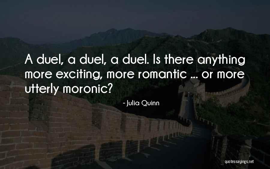 Utterly Romantic Quotes By Julia Quinn Utterly Romantic Quotes By Julia Quinn