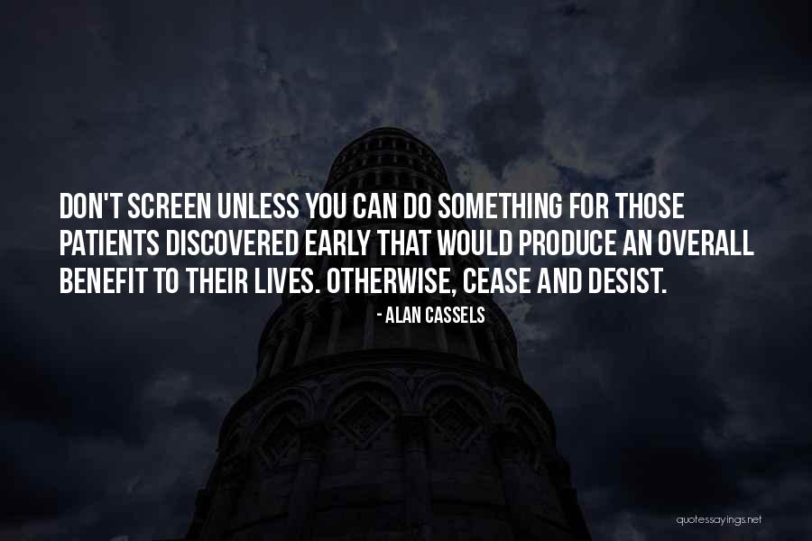 Utterly Synonym Quotes By Alan Cassels Utterly Synonym Quotes By Alan Cassels