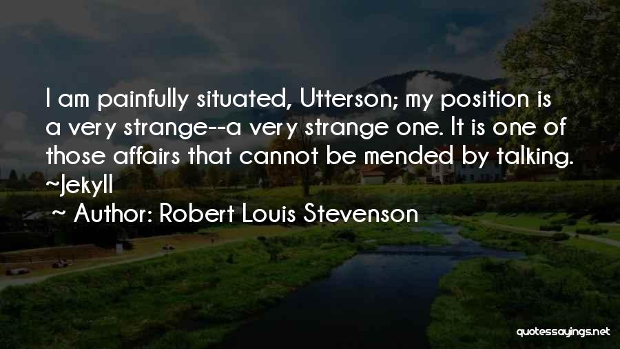 Utterson Quotes By Robert Louis Stevenson