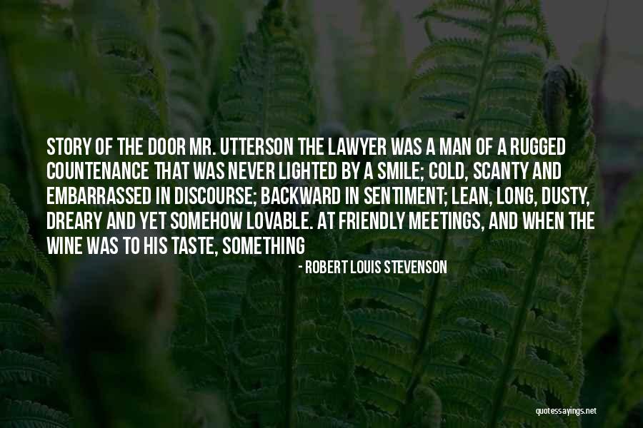 Utterson Quotes By Robert Louis Stevenson