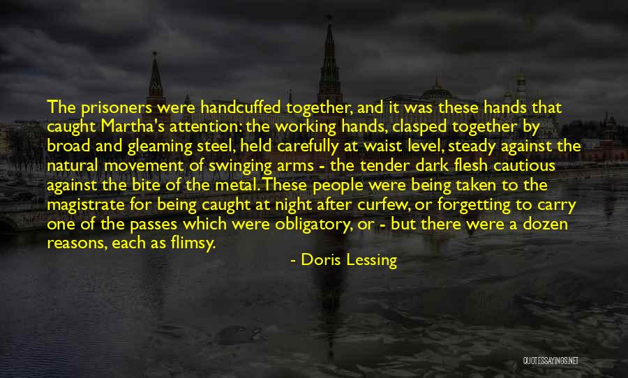 Uttley Crossgates Quotes By Doris Lessing Uttley Crossgates Quotes By Doris Lessing