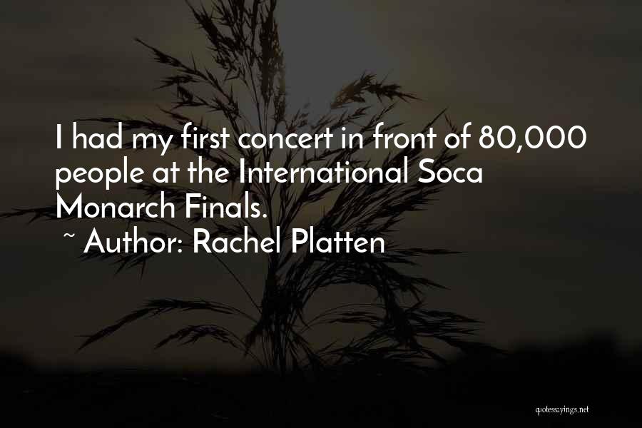 Uttrakhand Flood Quotes By Rachel Platten