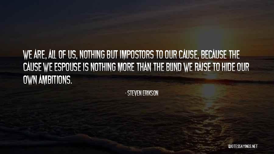 Uttrykkelig Quotes By Steven Erikson Uttrykkelig Quotes By Steven Erikson