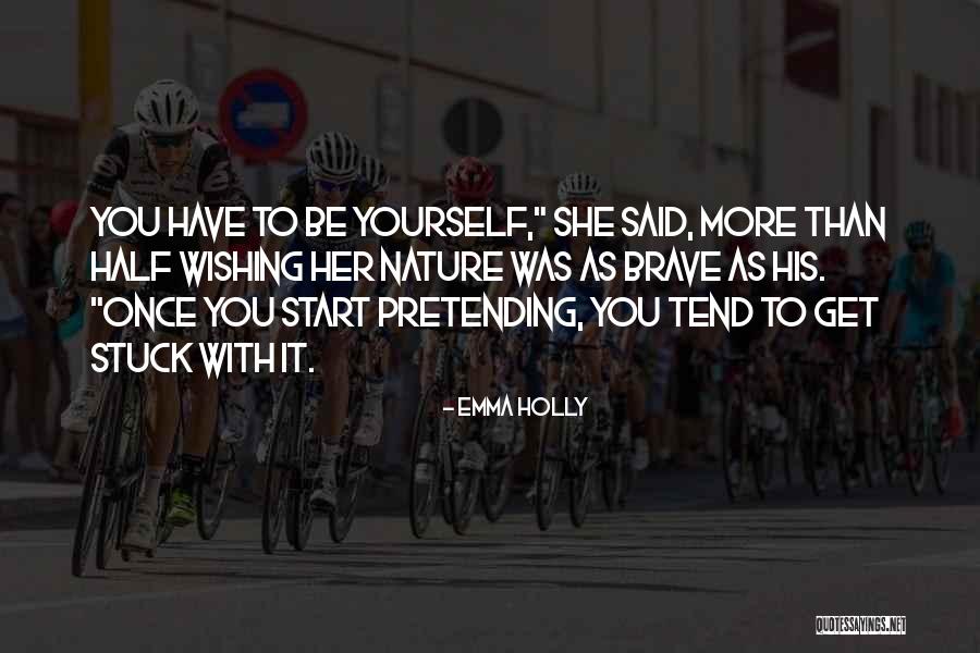 Uturn180 Quotes By Emma Holly Uturn180 Quotes By Emma Holly