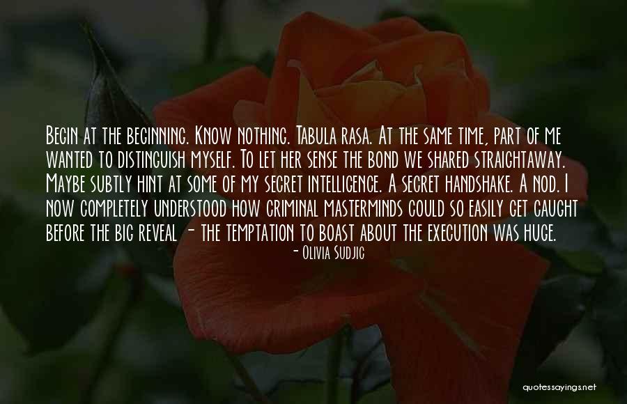 Utvecklingspedagogik Quotes By Olivia Sudjic Utvecklingspedagogik Quotes By Olivia Sudjic