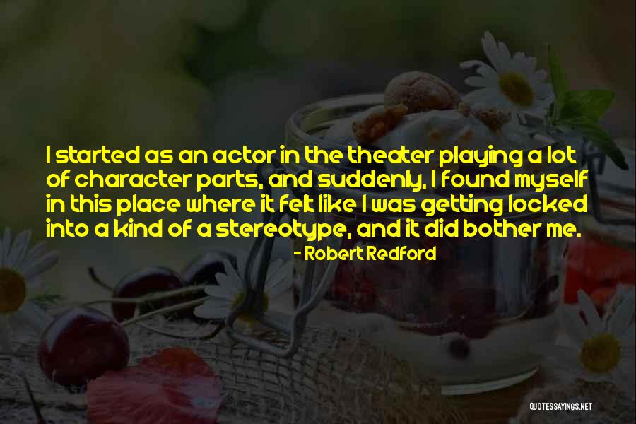 Utzon Museum Quotes By Robert Redford Utzon Museum Quotes By Robert Redford