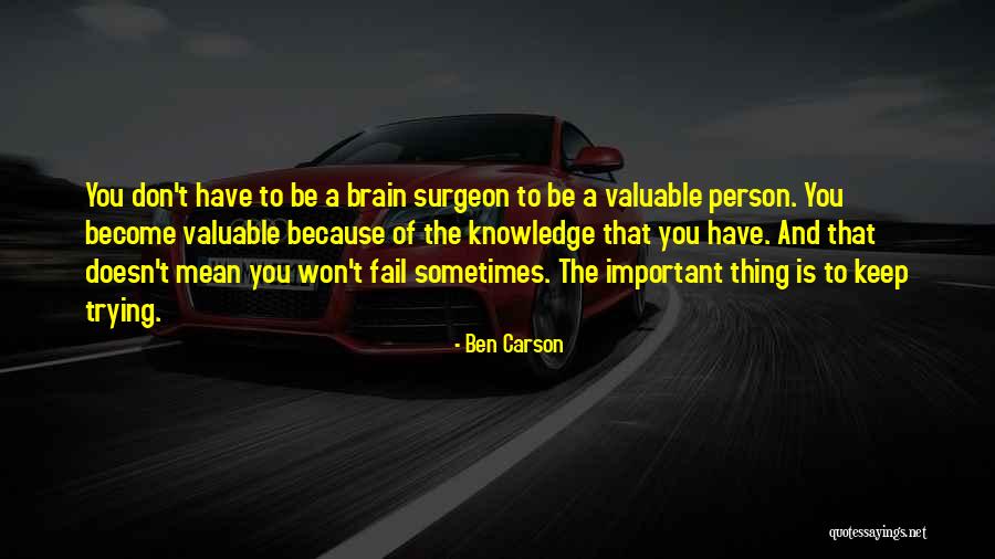 Uvala Maslinica Quotes By Ben Carson Uvala Maslinica Quotes By Ben Carson