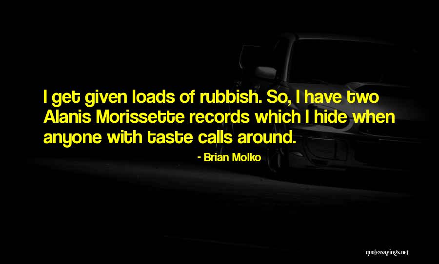 Uvanni Quotes By Brian Molko Uvanni Quotes By Brian Molko