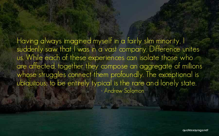 Uvarovas Quotes By Andrew Solomon Uvarovas Quotes By Andrew Solomon