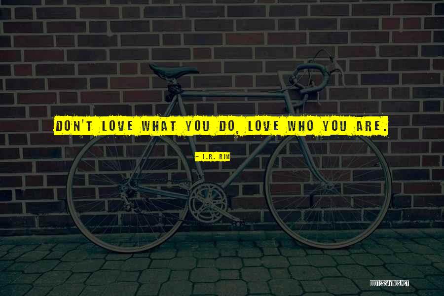 Uverila Quotes By J.R. Rim Uverila Quotes By J.R. Rim
