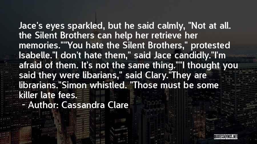 Uvf Gd Quotes By Cassandra Clare