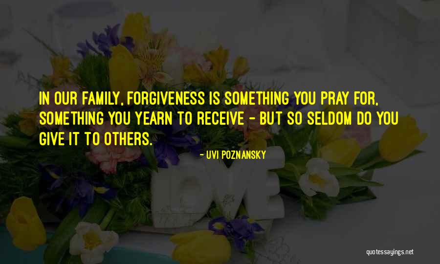 Uvi Poznansky Quotes 2050993 Uvi Poznansky Quotes 2050993