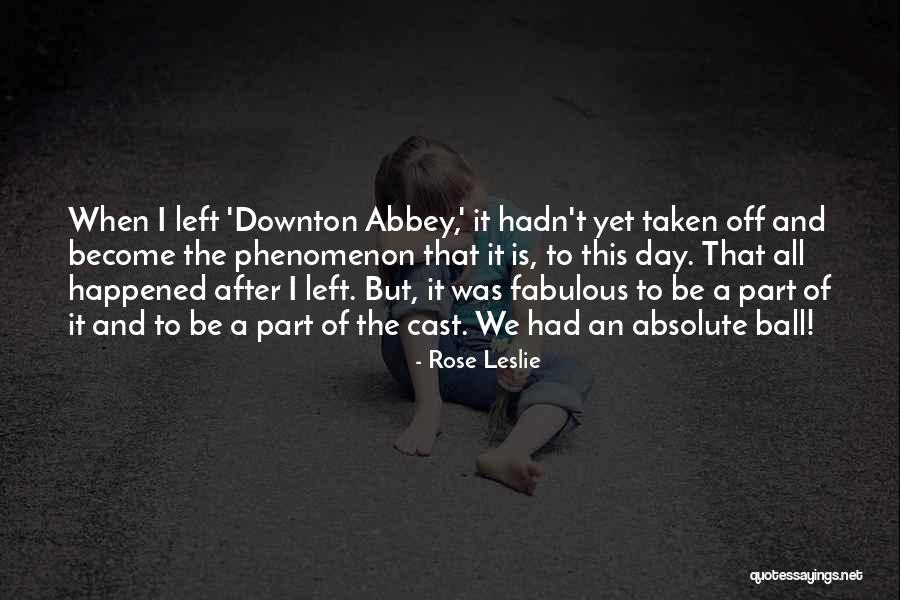 Uvijek Je Quotes By Rose Leslie Uvijek Je Quotes By Rose Leslie