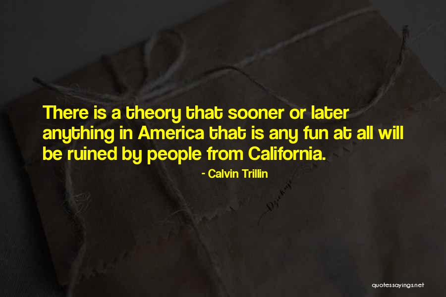 Uvijeni Quotes By Calvin Trillin Uvijeni Quotes By Calvin Trillin