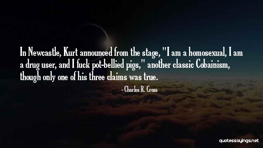 Uvjeriti Quotes By Charles R. Cross Uvjeriti Quotes By Charles R. Cross