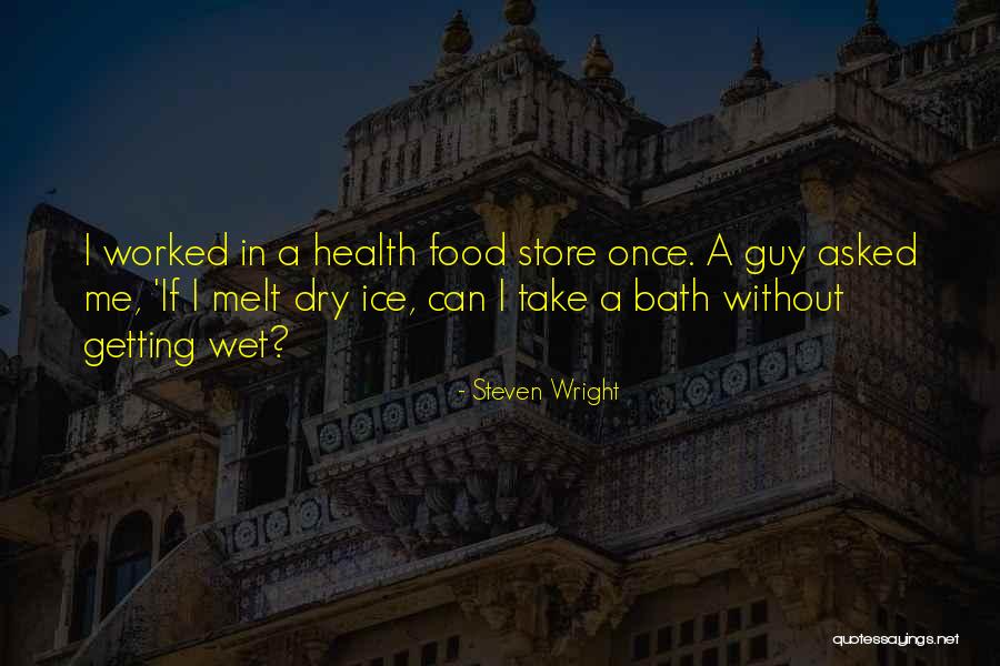 Uvjeriti Quotes By Steven Wright Uvjeriti Quotes By Steven Wright