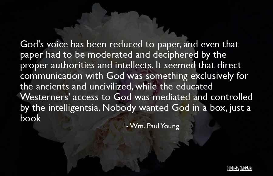 Uvlacenje Quotes By Wm. Paul Young Uvlacenje Quotes By Wm. Paul Young