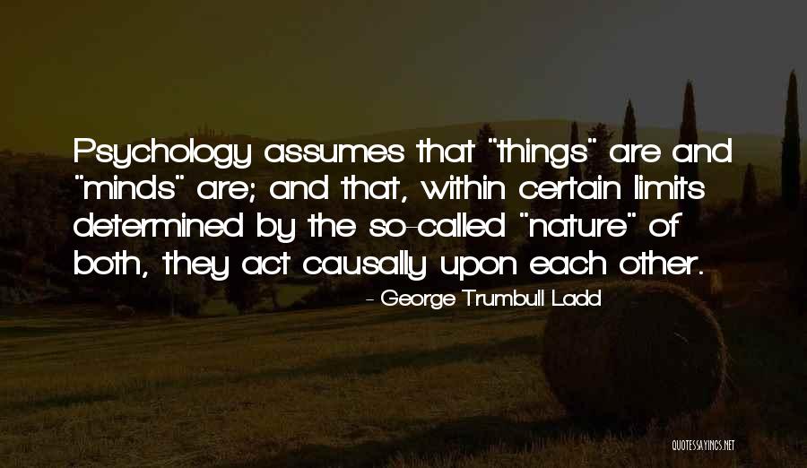 Uvreia Quotes By George Trumbull Ladd Uvreia Quotes By George Trumbull Ladd