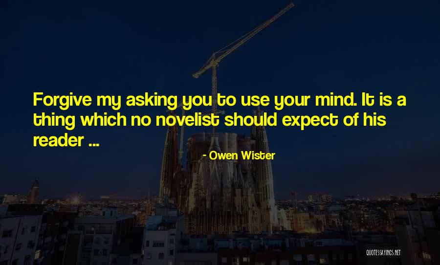 Uvst Magic Xl08 Quotes By Owen Wister Uvst Magic Xl08 Quotes By Owen Wister