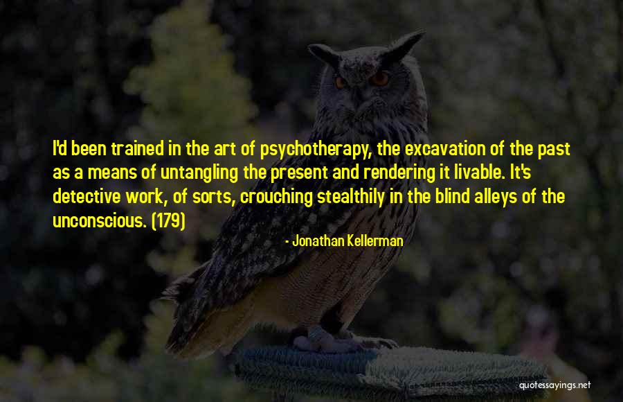 Uwatch Quotes By Jonathan Kellerman Uwatch Quotes By Jonathan Kellerman