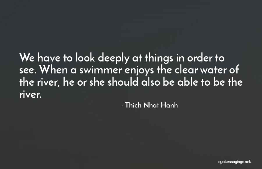 Uwatch Quotes By Thich Nhat Hanh Uwatch Quotes By Thich Nhat Hanh