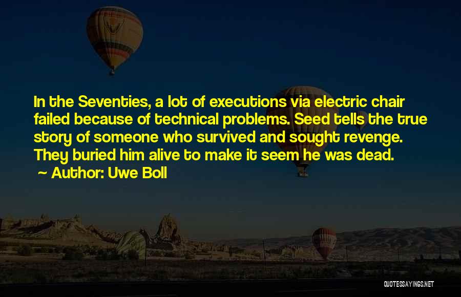 Uwe Boll Quotes 1205279