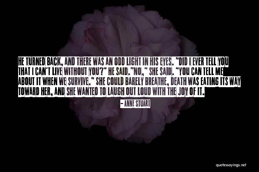 Uwem Quotes By Anne Stuart Uwem Quotes By Anne Stuart