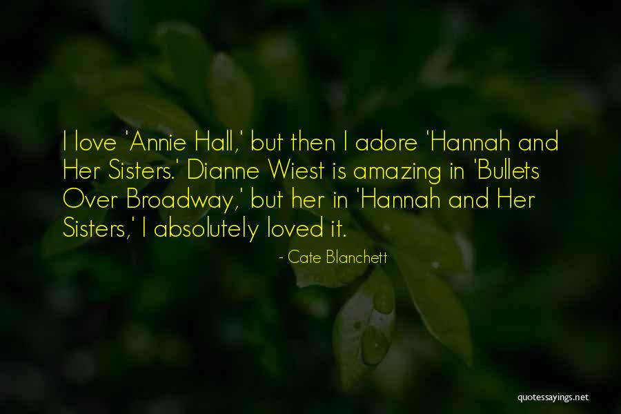 Uwian Quotes By Cate Blanchett Uwian Quotes By Cate Blanchett