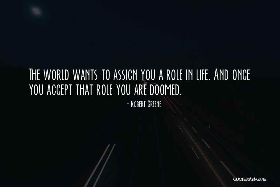 Uwielbienie Quotes By Robert Greene