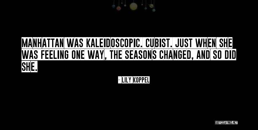 Uwierzyla Quotes By Lily Koppel Uwierzyla Quotes By Lily Koppel