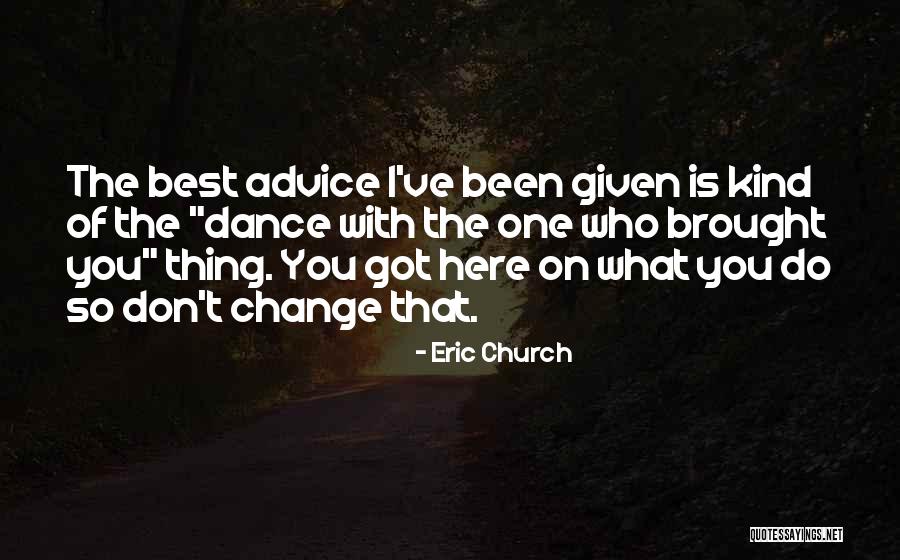 Uwimana Grace Quotes By Eric Church Uwimana Grace Quotes By Eric Church