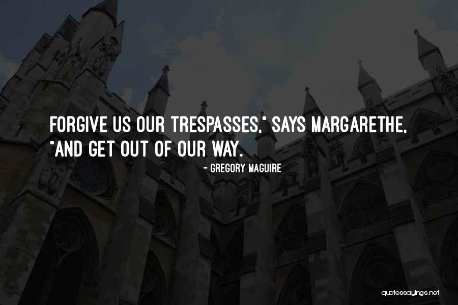 Uyandirma Quotes By Gregory Maguire Uyandirma Quotes By Gregory Maguire