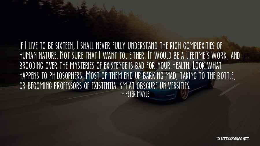 Uyangithanda Quotes By Peter Mayle Uyangithanda Quotes By Peter Mayle