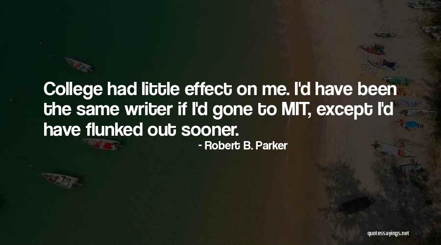 Uyangithanda Quotes By Robert B. Parker Uyangithanda Quotes By Robert B. Parker