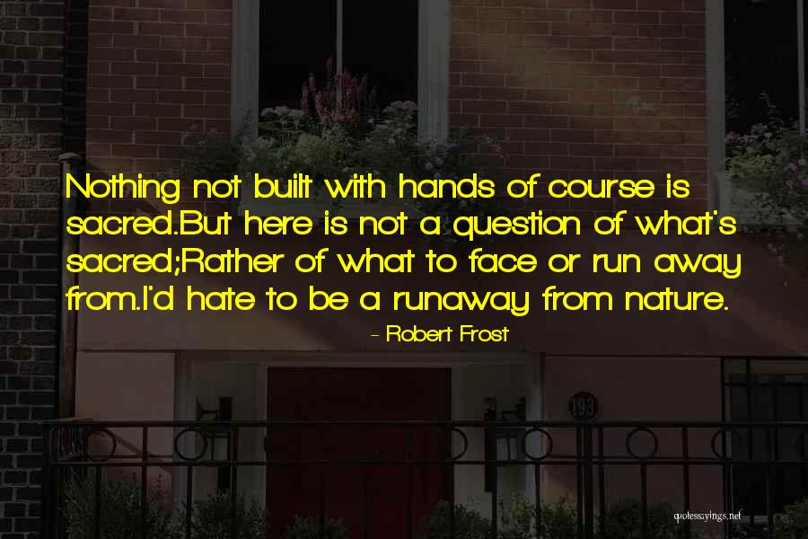 Uyannomo Quotes By Robert Frost Uyannomo Quotes By Robert Frost