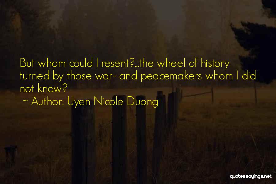 Uyen Nicole Duong Quotes 1415497