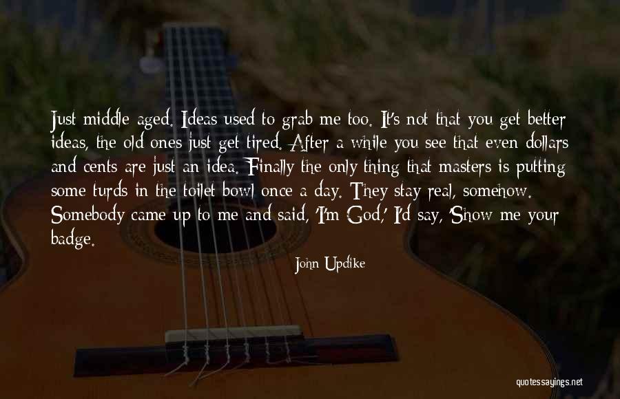 Uygulamalar Quotes By John Updike Uygulamalar Quotes By John Updike