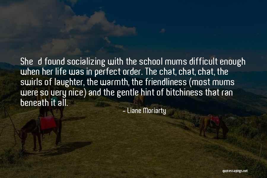 Uyttendaele Quotes By Liane Moriarty Uyttendaele Quotes By Liane Moriarty