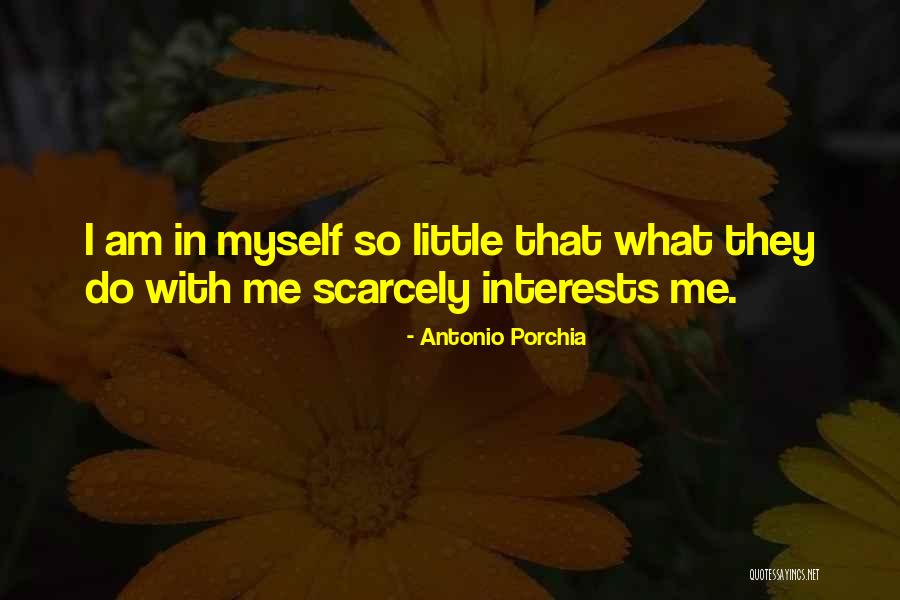 Uyuma M Zigi Quotes By Antonio Porchia Uyuma M Zigi Quotes By Antonio Porchia