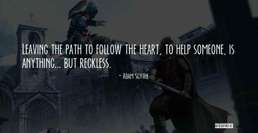 Uyumlu Uyumsuz Quotes By Adam Scythe Uyumlu Uyumsuz Quotes By Adam Scythe