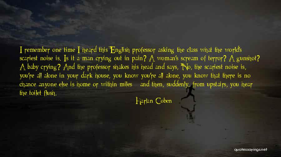 Uyumlu Uyumsuz Quotes By Harlan Coben Uyumlu Uyumsuz Quotes By Harlan Coben