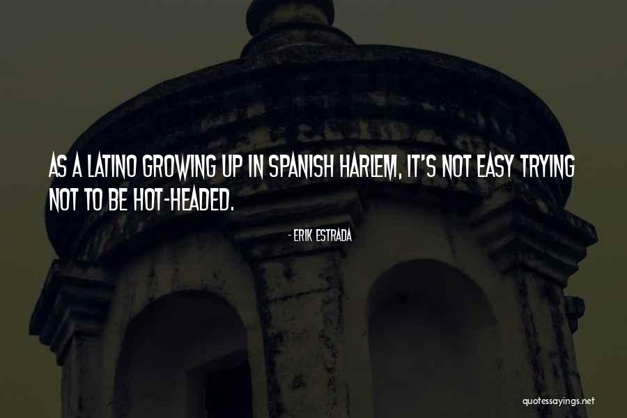 Uyumsuz Full Quotes By Erik Estrada Uyumsuz Full Quotes By Erik Estrada