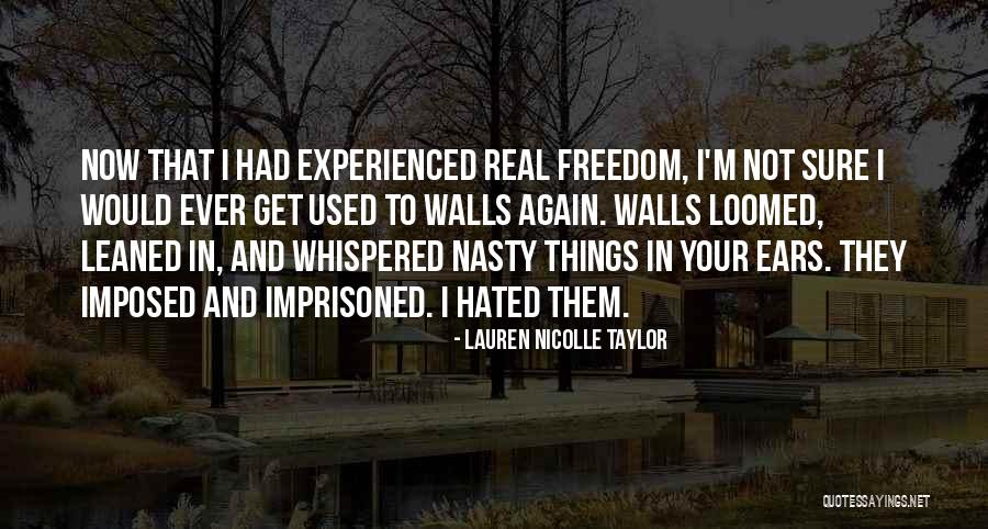 Uzacis Quotes By Lauren Nicolle Taylor Uzacis Quotes By Lauren Nicolle Taylor