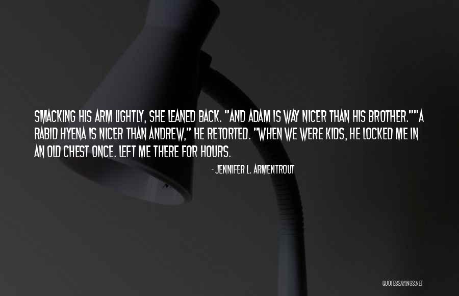 Uzacu Quotes By Jennifer L. Armentrout Uzacu Quotes By Jennifer L. Armentrout