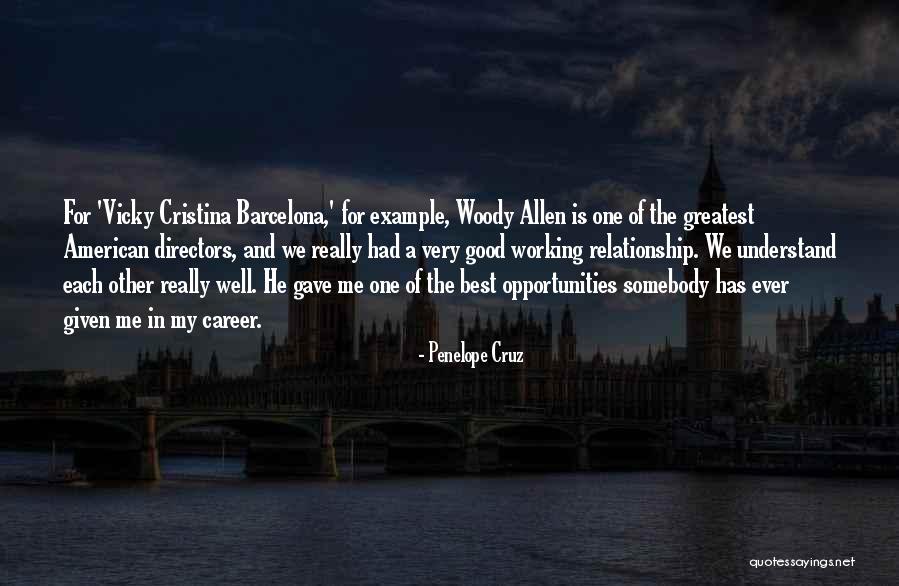 Uzakdogu Tv Quotes By Penelope Cruz Uzakdogu Tv Quotes By Penelope Cruz