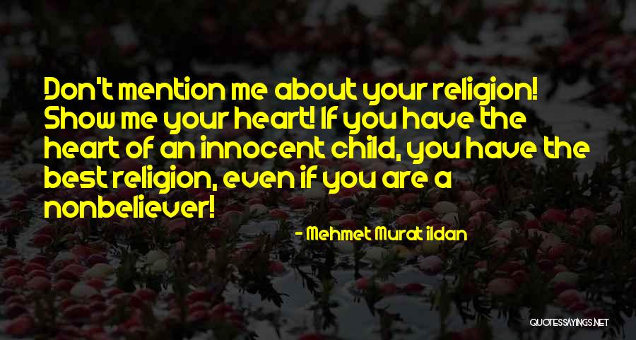 Uzaklar Quotes By Mehmet Murat Ildan Uzaklar Quotes By Mehmet Murat Ildan