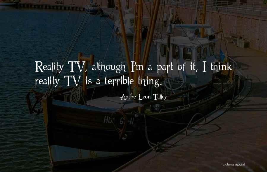 Uzaktaki Bilgisayar Quotes By Andre Leon Talley