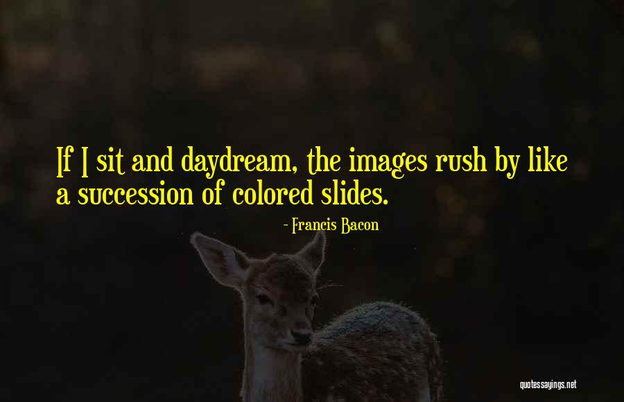 Uzaktaki Bilgisayar Quotes By Francis Bacon