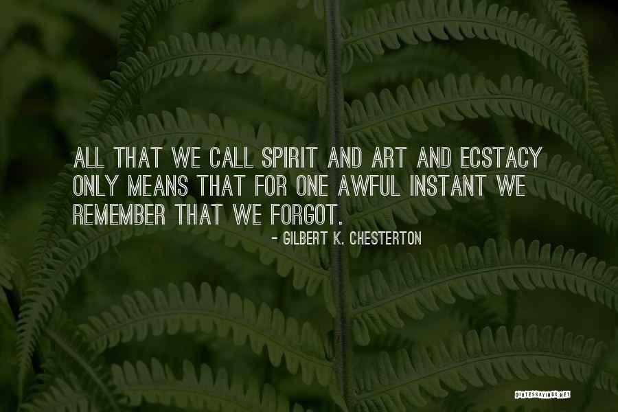 Uzaktan Erisim Quotes By Gilbert K. Chesterton Uzaktan Erisim Quotes By Gilbert K. Chesterton