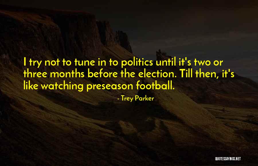Uzalendo Ni Quotes By Trey Parker Uzalendo Ni Quotes By Trey Parker